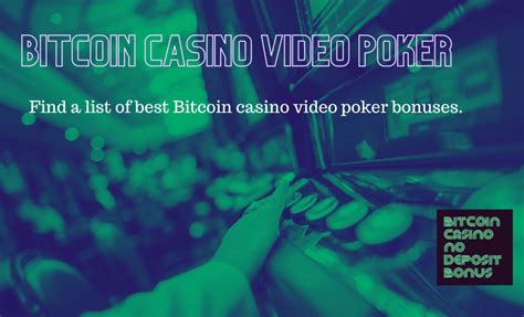Bitcoin Video Poker .